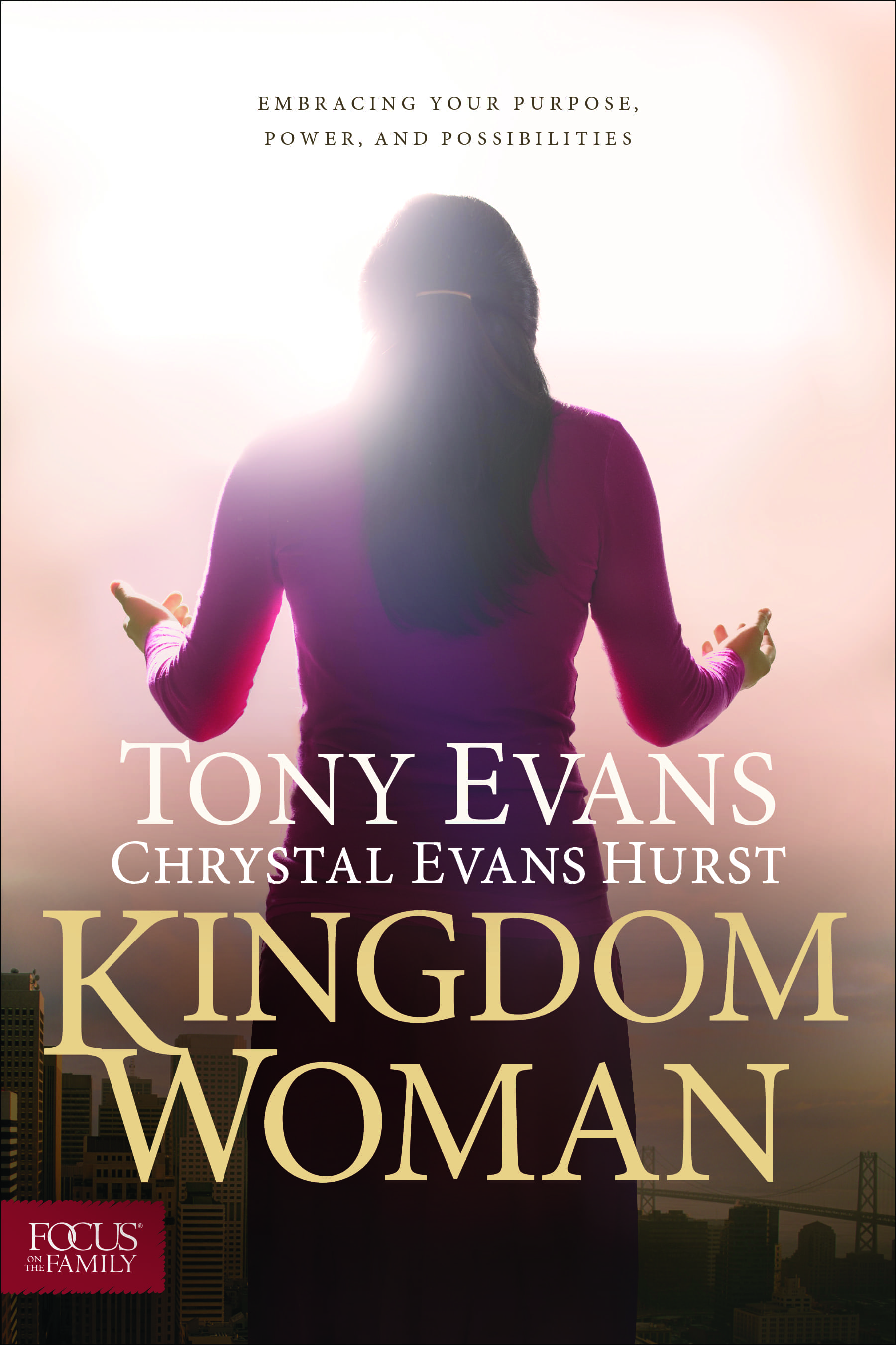 Kingdom Woman: Purpose, Power, Possibilities