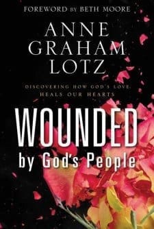 Wounded by God’s People