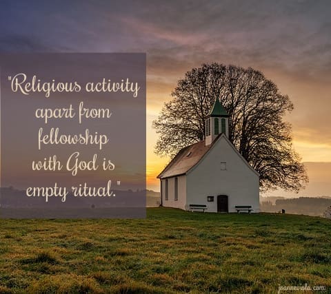 Seek Relationship Not Ritual