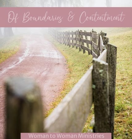 Of Boundaries & Contentment