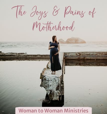 The Joys & Pains of Motherhood