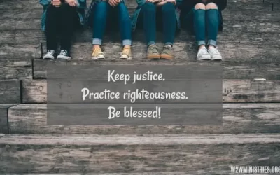 Justice, Righteousness & Blessing 
