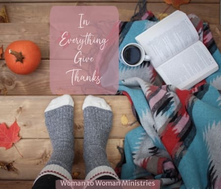 In Everything Give Thanks