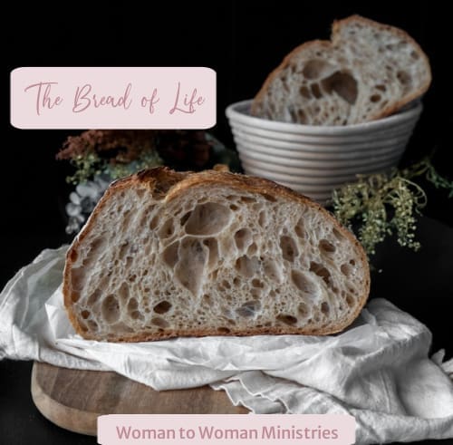 The Bread of Life