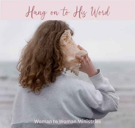 Hang on to His Word